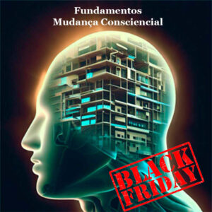 Curso de Fundamentos - Mudança Consciencial